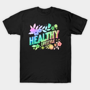 Healthy Lifestyle T-Shirt